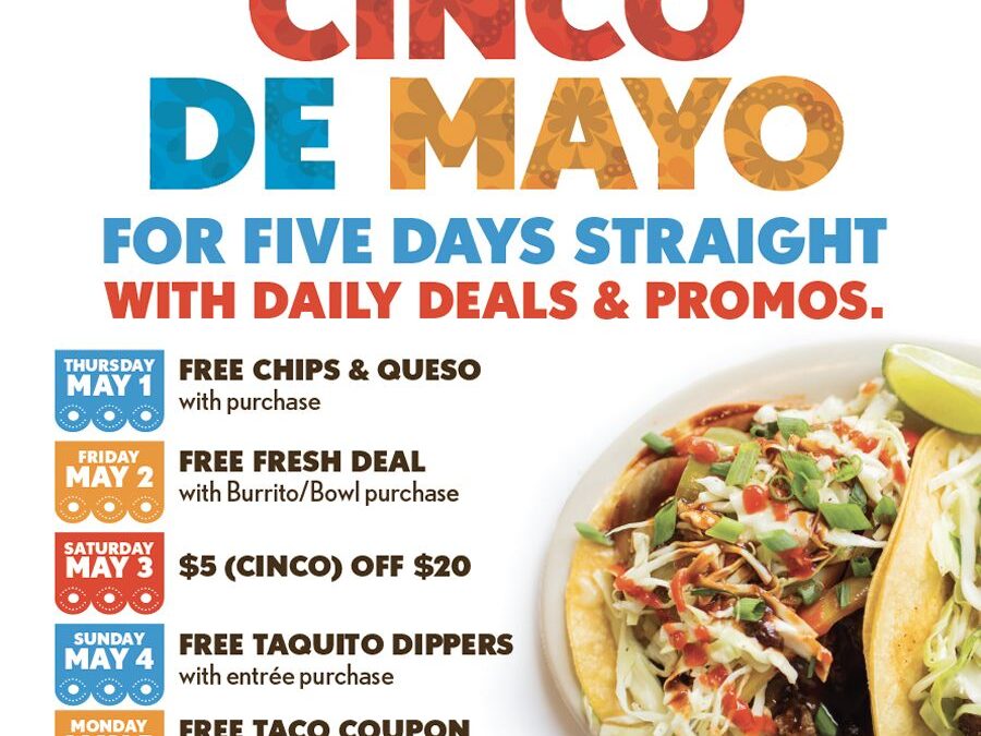 California Tortilla Celebrates Cinco de Mayo with A Flavorful Fiesta of Deals