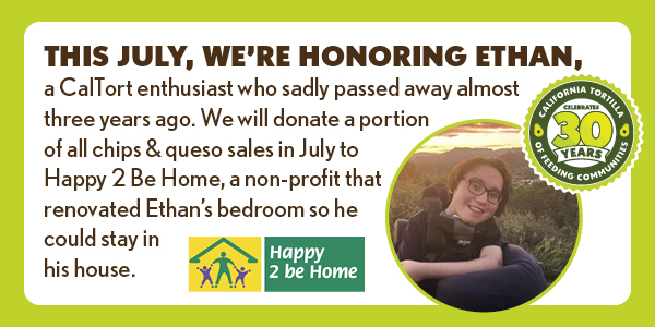 California Tortilla Honoring Ethan Schwartz with Month-Long Fundraiser